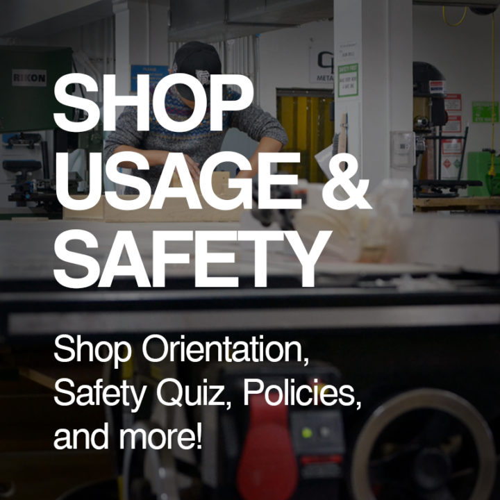Shop Orientation and Safety - ArtU School of Architecture
